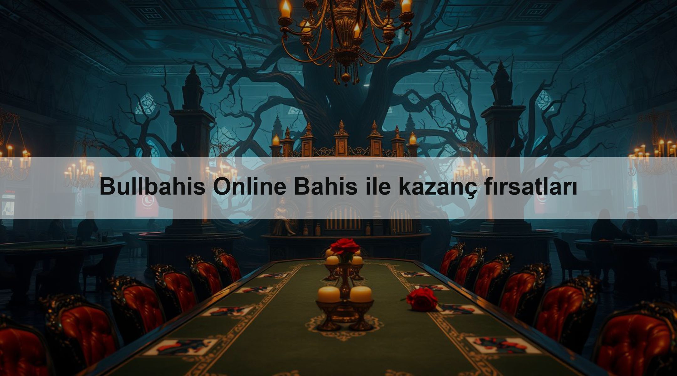 Bullbahis Online Bahis ile kazanç fırsatları
