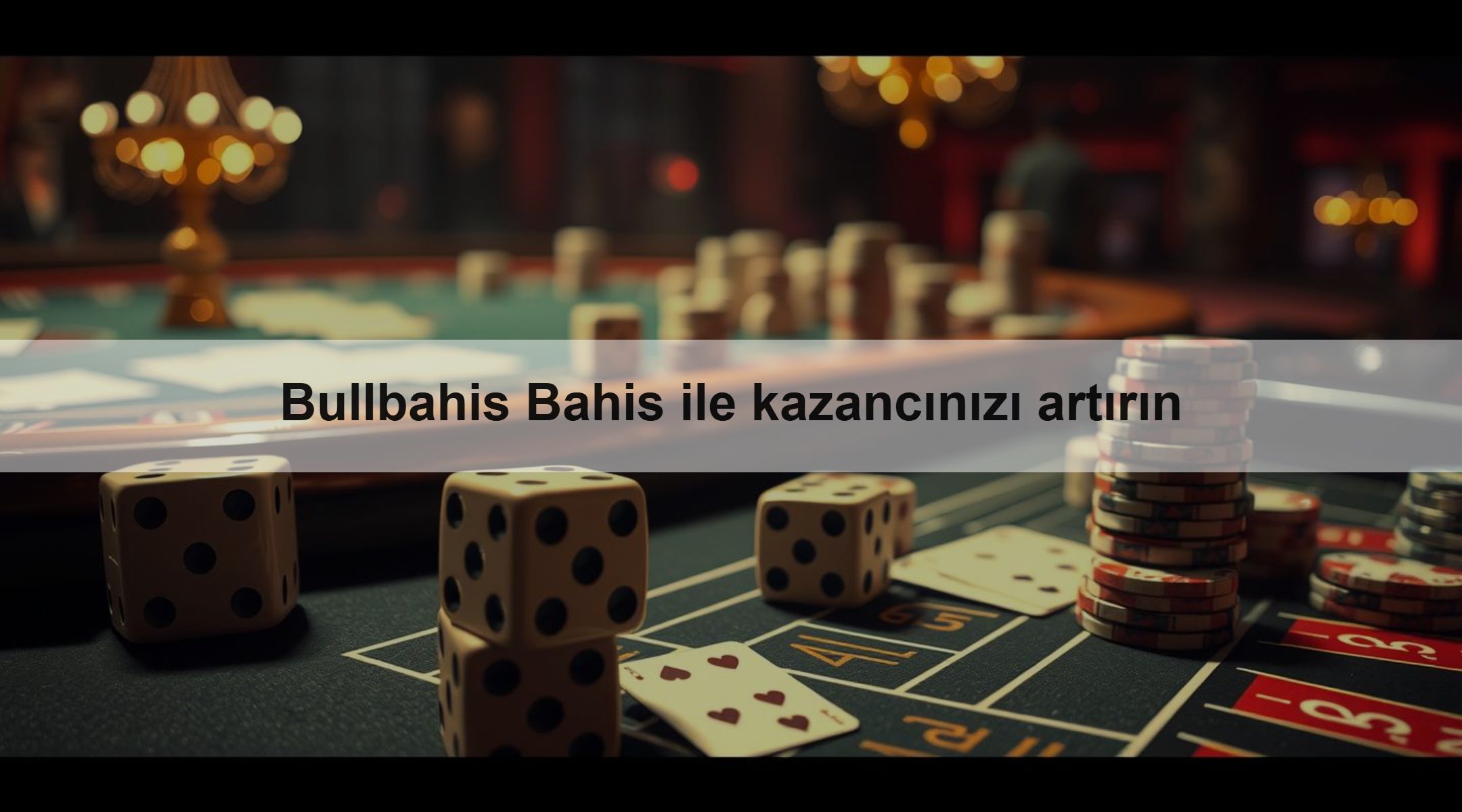 Bullbahis Bahis ile kazancınızı artırın