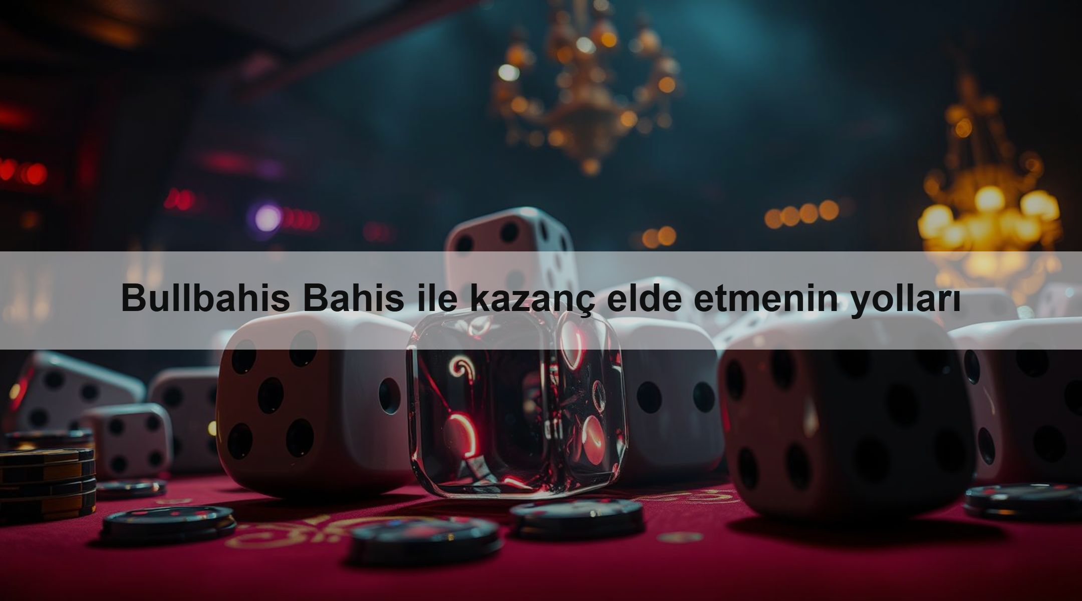 Bullbahis Bahis ile kazanç elde etmenin yolları