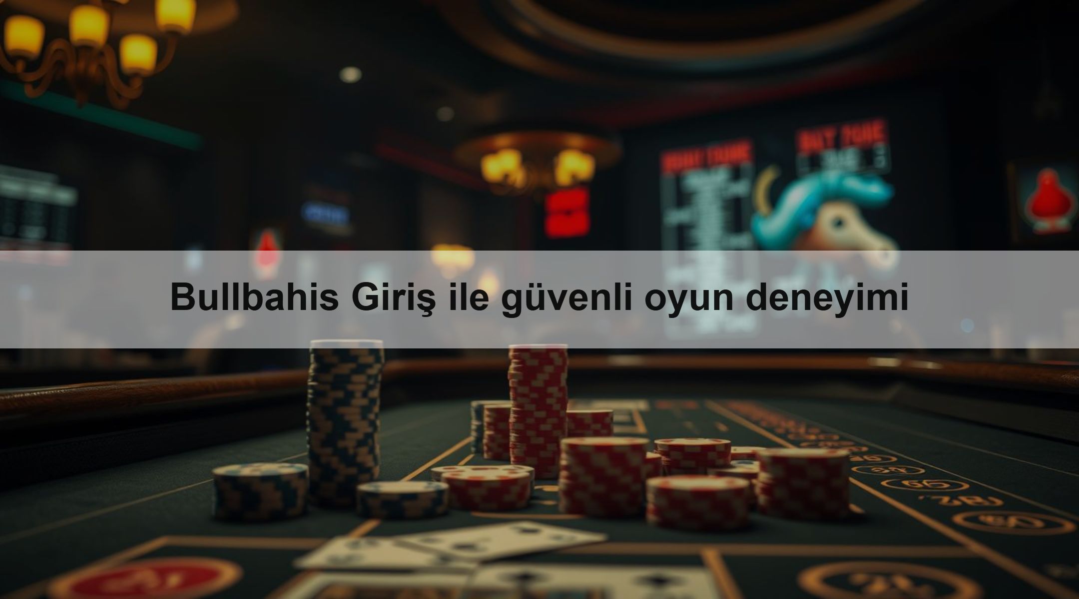 Bullbahis Giriş ile güvenli oyun deneyimi